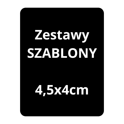 3. Zestawy szablonów małych 4,5x4cm
